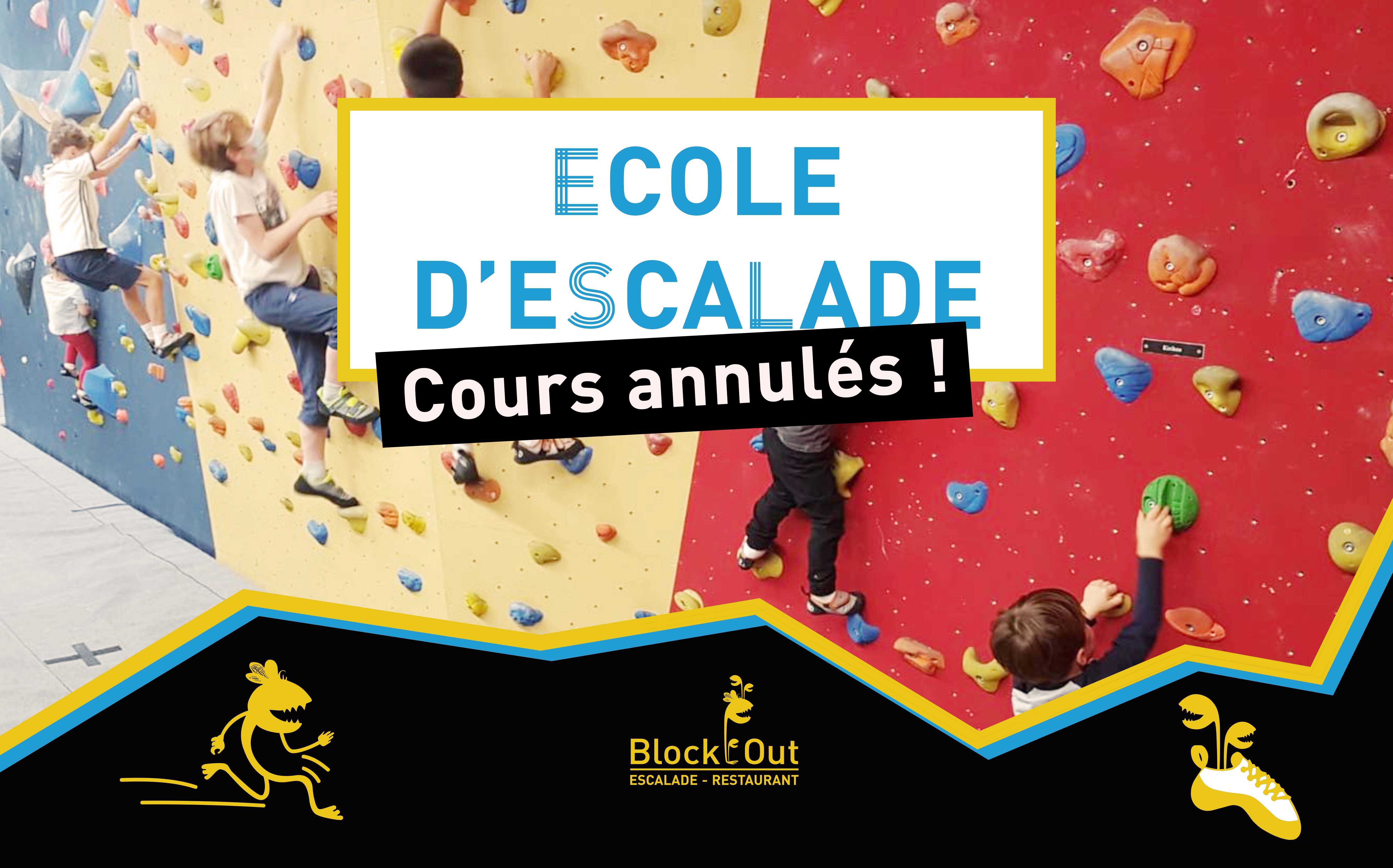 Annulation des cours de l'Ecole d'Escalade Block'Out Lyon